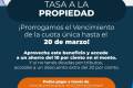 TASA A LA PROPIEDAD. PRORROGA HASTA EL 20 DE MARZO